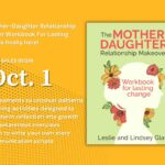 mother-daughter relationship makeover workbook for lasting change