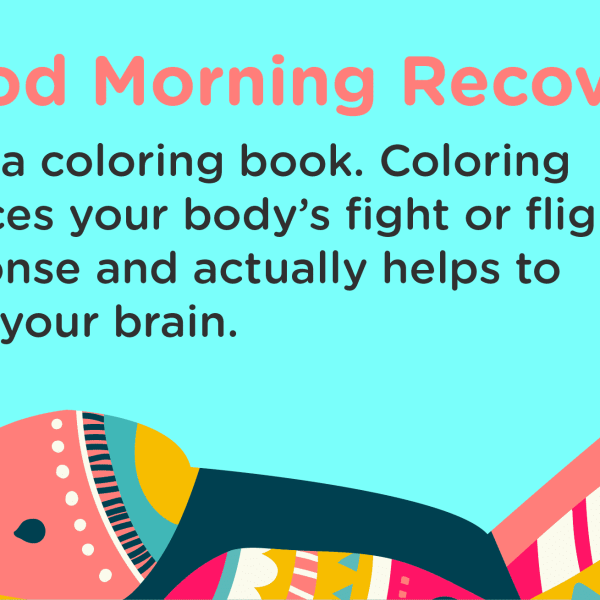 Good Morning Recovery coloring