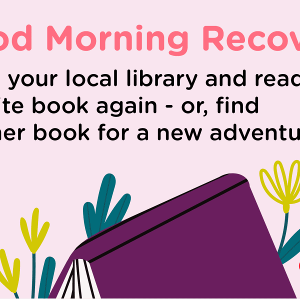 Good Morning Recovery readGood Morning Recovery read