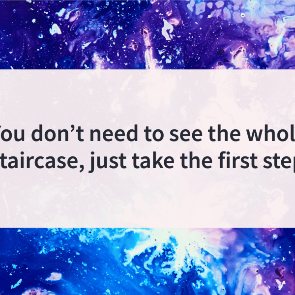 Quote of the day first step