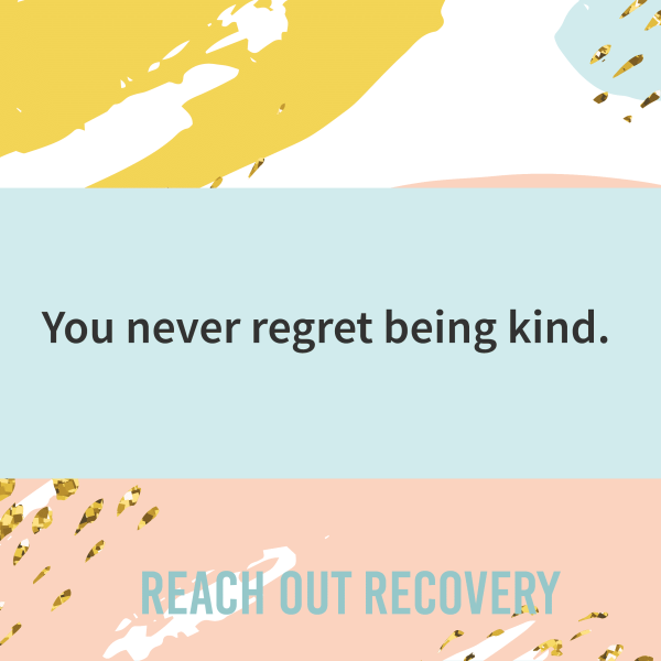 never sorry for kindness