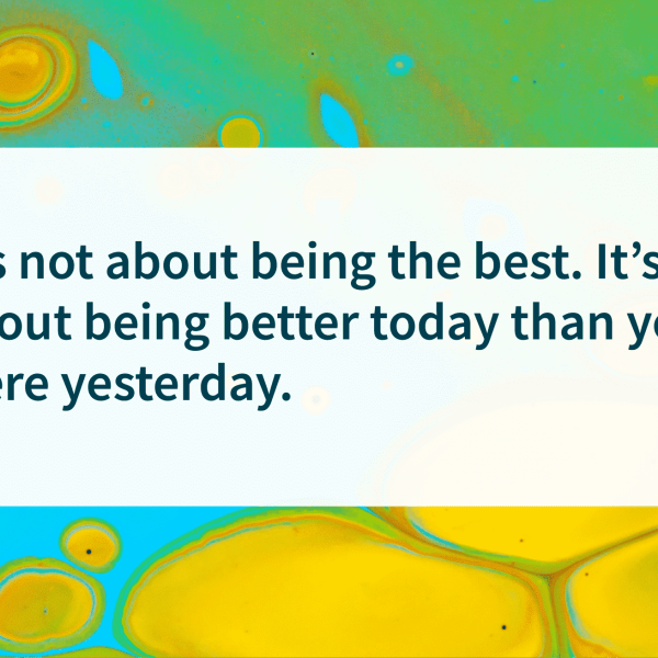Quote of the day better