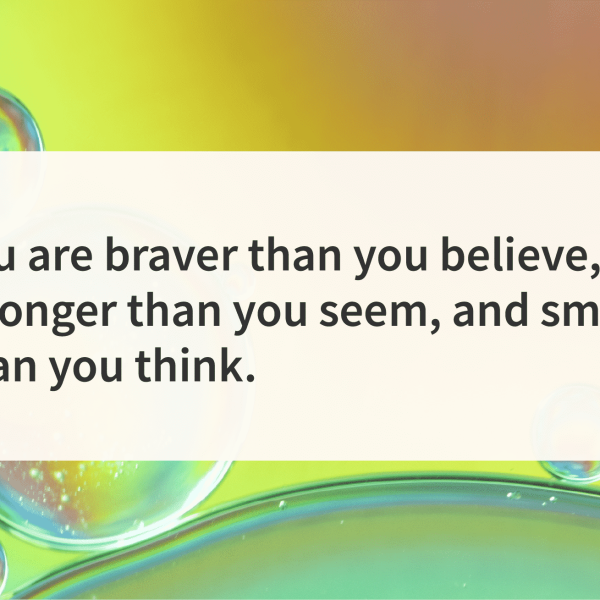 Quote of the day braver