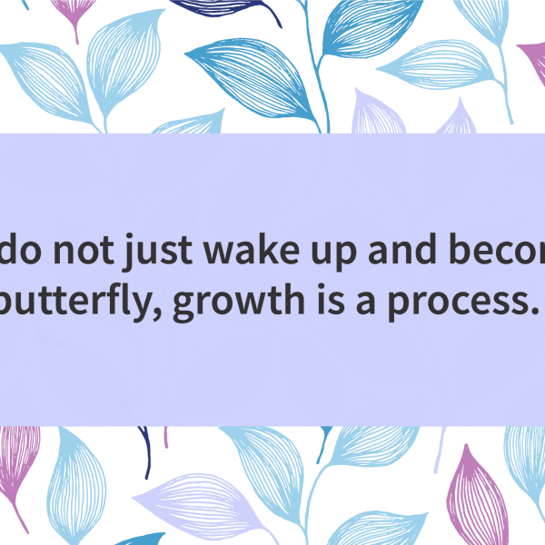 Quote of the day butterfly