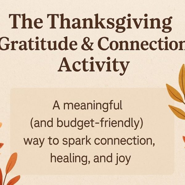 thanksgiving gratitude and connection activity