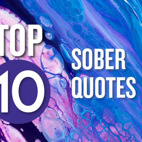 top 10 sober quotes